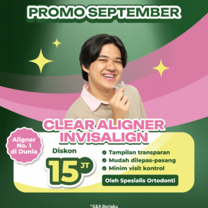Promo Clear Aligner Invisalign Diskon 10jt