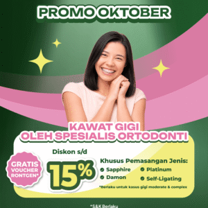 Promo Kawat Gigi Spesialis Ortodonti Diskon s/d 15%