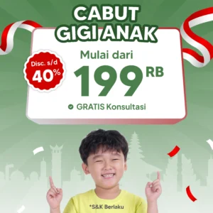 Promo Cabut Gigi Anak 199rb