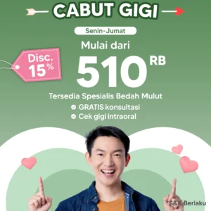 Promo Cabut Gigi s/d 15%