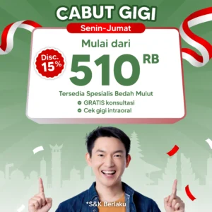 Promo Cabut Gigi s/d 15%