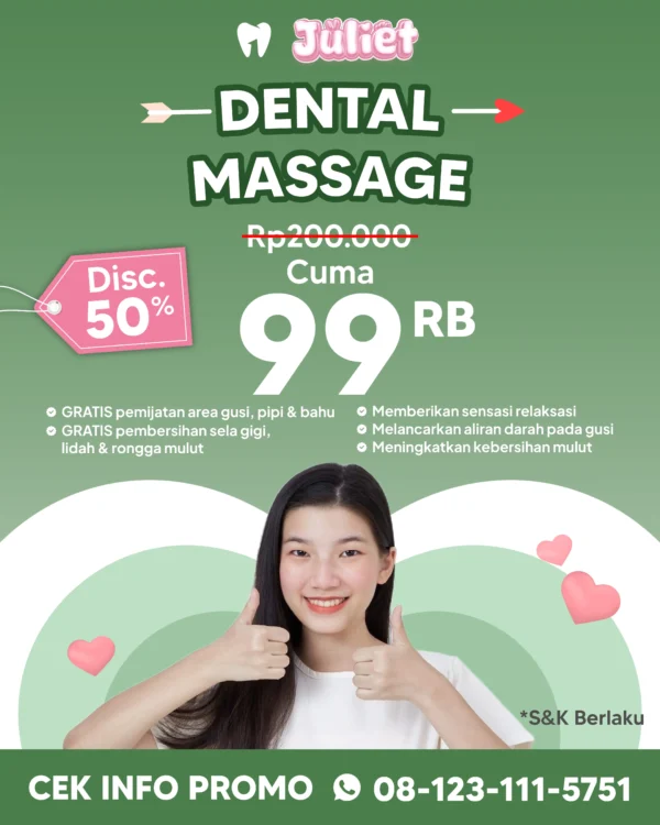 Promo Dental Massage 99rb