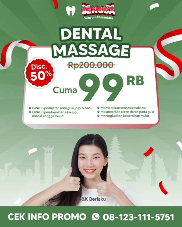 Promo Dental Massage 99rb