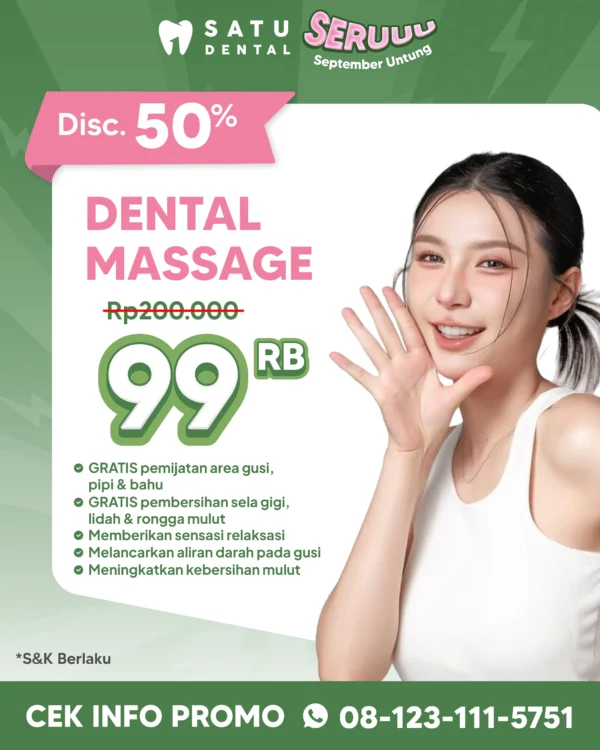 Promo Dental Massage 99rb