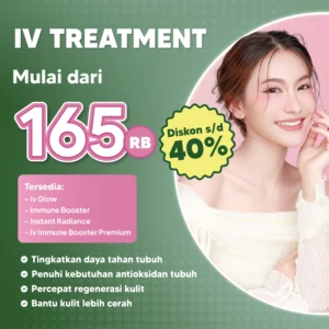 Promo IV Treatment Mulai dari 165rb