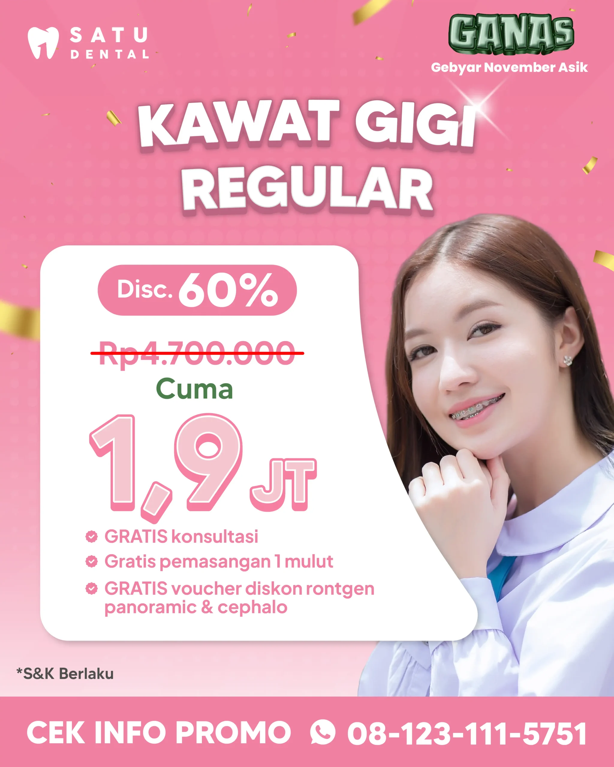 Promo Kawat Gigi Reguler 1,9jt