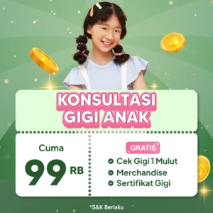 Promo Konsultasi Gigi Anak 99rb