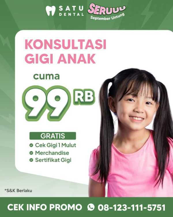 Promo Konsultasi Gigi Anak 99rb