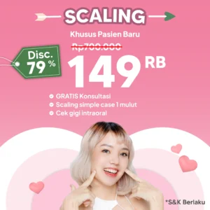 Promo Scaling 149rb (Pasien Baru)