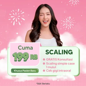 Promo Scaling 199rb (Pasien Baru)