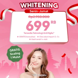 Promo Whitening 699rb