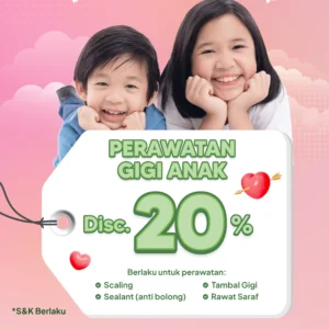 Promo Perawatan Gigi Anak 20% Surabaya