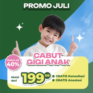 Promo Cabut Gigi Anak Mulai dari 199rb Surabaya