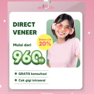 Promo Direct Veneer Surabaya