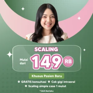 Promo Scaling Mulai dari 149rb (New Patient) Semarang