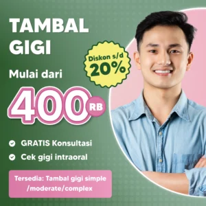 Promo Tambal Gigi Mulai dari 400rb