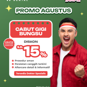 Promo Cabut Gigi Bungsu Diskon s/d 15% Semarang