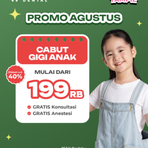 Promo Cabut Gigi Anak Mulai dari 199rb Semarang