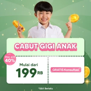 Promo Cabut Gigi Susu Anak 199rb Semarang