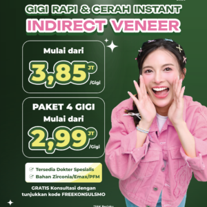 SMILE MAKEOVER Indirect Veneer Diskon s/d 48%