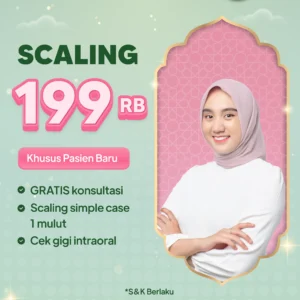 Promo Scaling 199rb (New Patient) Semarang