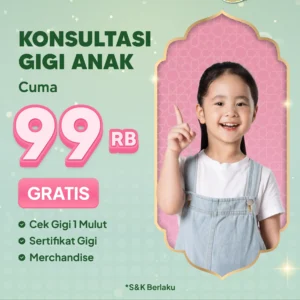Promo Konsultasi Gigi Anak