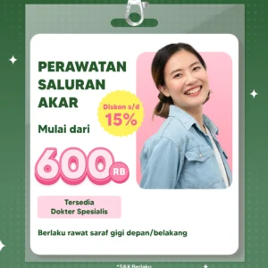 Promo Perawatan Saluran Akar s/d 15%