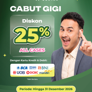 Cabut Gigi Diskon 25%